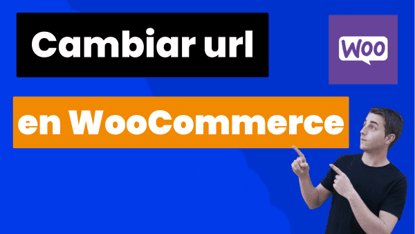 Cambiar URL de WooCommerce