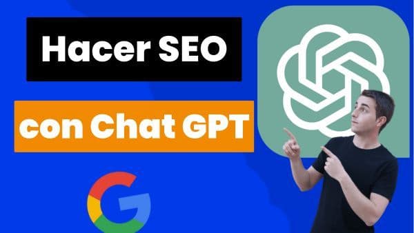 Cómo hacer Seo con Chat GPT