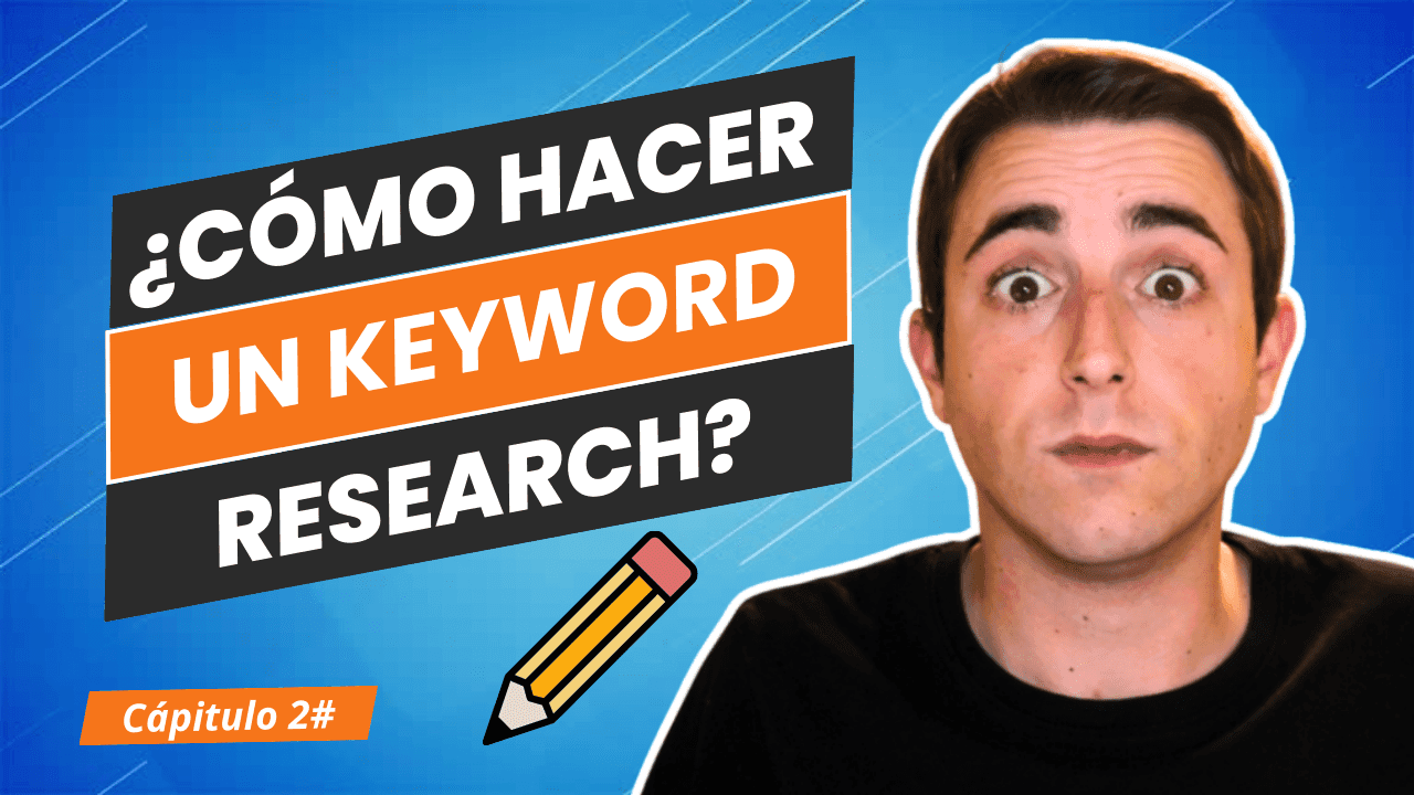Cómo hacer un Keyword Research