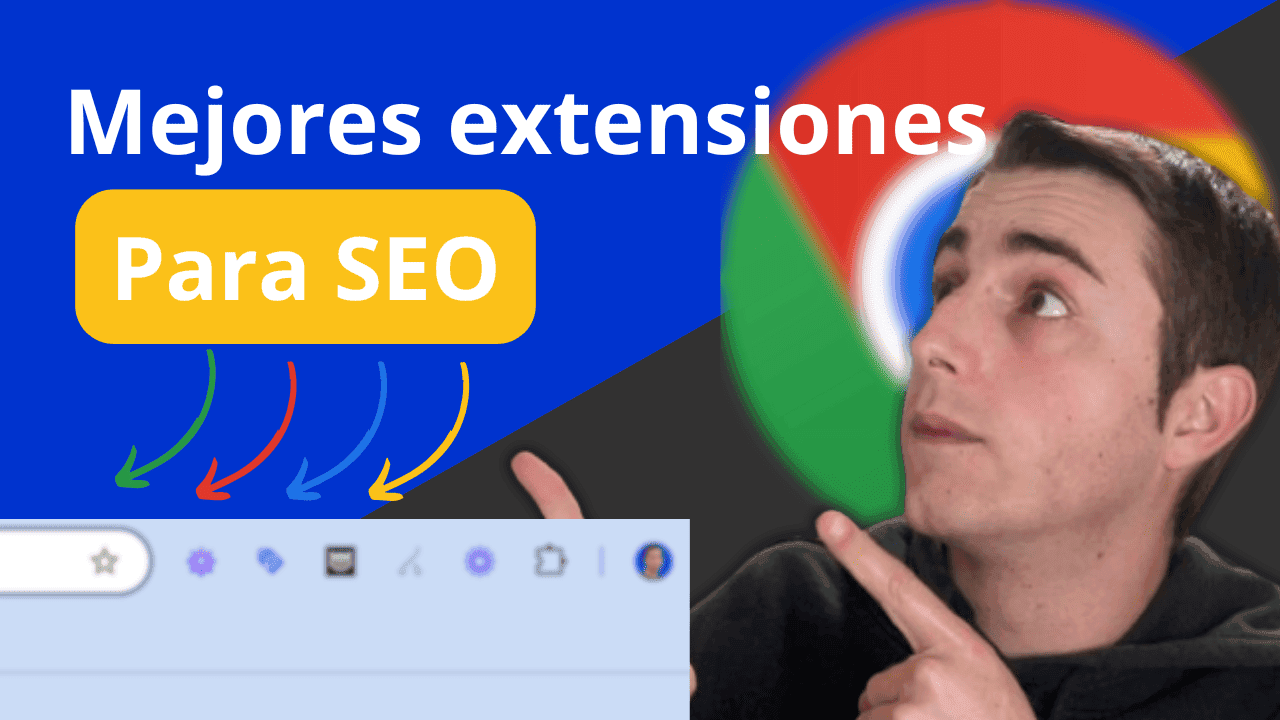 Mejores extensiones SEO para Google Chrome