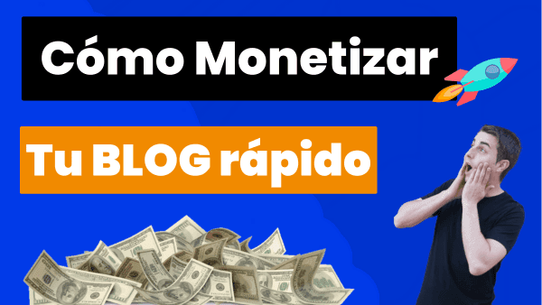 Cómo monetizar un blog