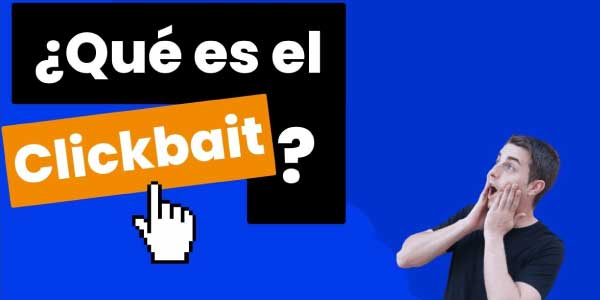 Clickbait qué es