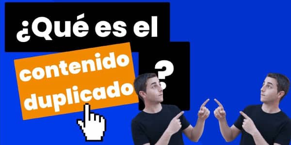 ¿Qué es el contenido duplicado?