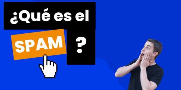Que es el spam